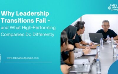 Why Leadership Transitions Fail — and What High-Performing Companies Do Differently