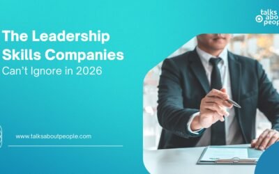 The Leadership Skills Companies Can’t Ignore in 2026